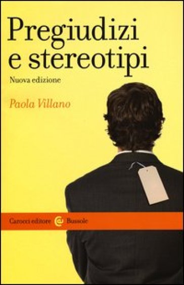 Pregiudizi e stereotipi - Paola Villano