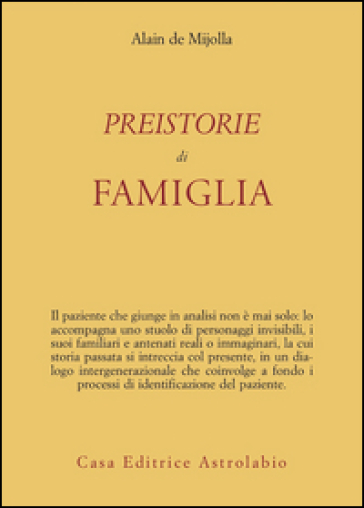 Preistorie di famiglia - Alain de Mijolla