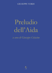 Preludio dell Aida