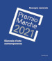 Premio Marche 2021. Biennale d arte contemporanea