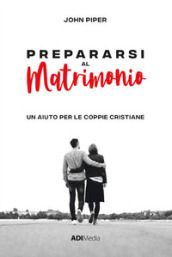 Prepararsi al matrimonio