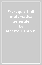 Prerequisiti di matematica generale