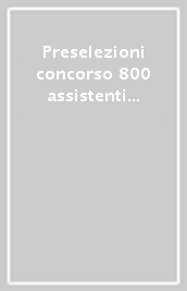 Preselezioni concorso 800 assistenti giudiziari. Quiz full immersion