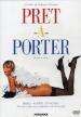 Pret-A-Porter