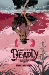 Pretty Deadly Volume 1: The Shrike