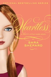 Pretty Little Liars #7: Heartless