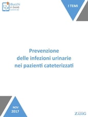 Prevenzione delle infezioni urinarie nei pazienti cateterizzati