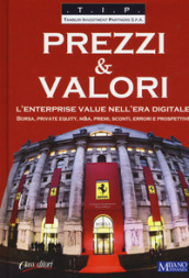 Prezzi & valori. L