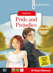 Pride and prejudice. Livello B2. Con e-book. Con espansione online