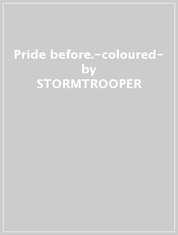 Pride before.-coloured- - STORMTROOPER