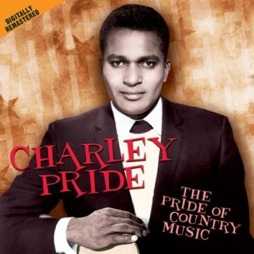 Pride of country music - Charley Pride