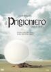 Prigioniero (Il) - Parte 02 (3 Dvd)