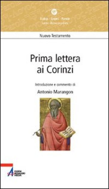 Prima Lettera ai Corinzi - Antonio Marangon