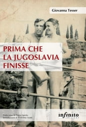 Prima che la Jugoslavia finisse