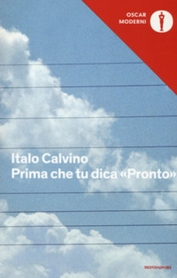 Prima che tu dica «Pronto» - Italo Calvino