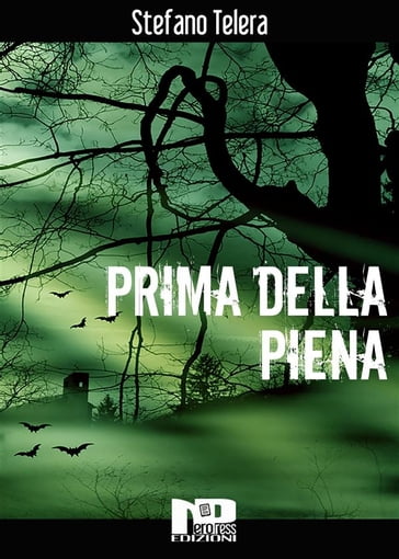 Prima della piena - Stefano Telera