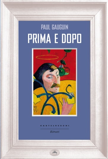 Prima e dopo - Paul Gauguin