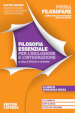 Prima filosofare. Filosofia essenziale per l inclusione e l integrazione. Per le Scuole superiori. Vol. 1: Dalle origini a Ockham