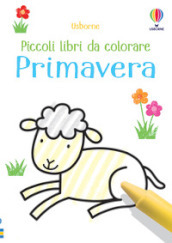 Primavera. Ediz. illustrata