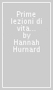 Prime lezioni di vita alata. Meditazioni