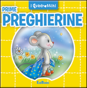 Prime preghierine