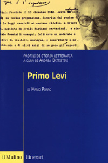 Primo Levi. Profili di storia letteraria - Mario Porro