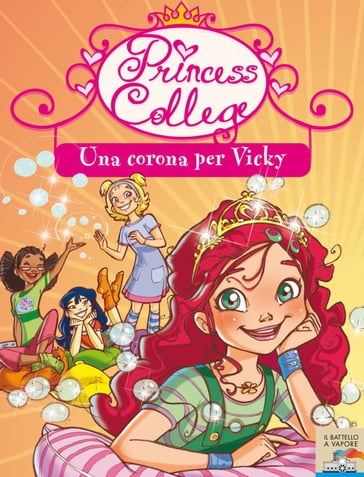 Princess College. Una corona per Vicky - Prunella Bat