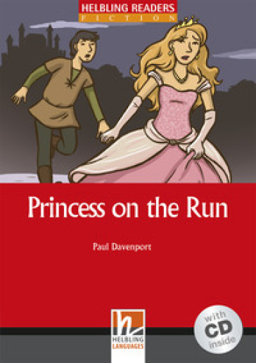 Princess on the Run. Livello 2 (A1-A2). Con CD Audio - Paul Davenport