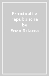 Principati e repubbliche