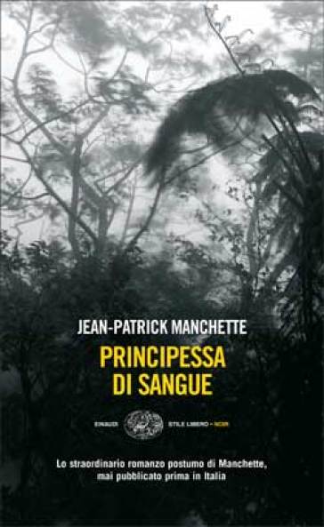 Principessa di sangue - Jean-Patrick Manchette