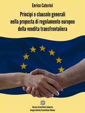 Princìpi e clausole generali nella proposta di regolamento europeo della vendita transfrontaliera