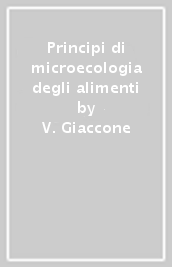 Principi di microecologia degli alimenti