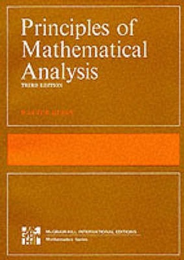 Principles of mathematical analysis - Walter Rudin