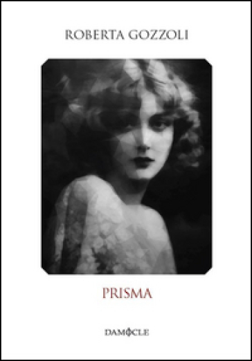 Prisma - Roberta Gozzoli