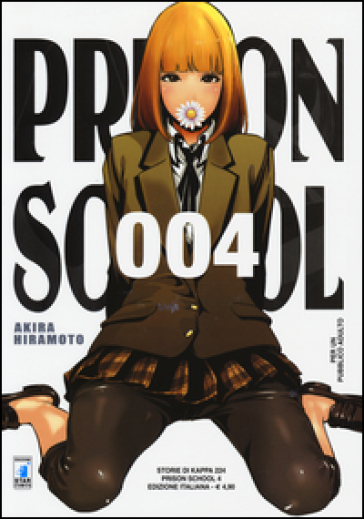 Prison school. 4. - Akira Hiramoto