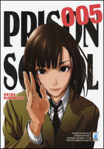 Prison school. 5. - Akira Hiramoto