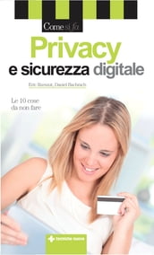 Privacy e sicurezza digitale