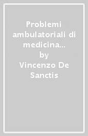 Problemi ambulatoriali di medicina dell adolescenza