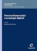 Processi democratici e tecnologie digitali