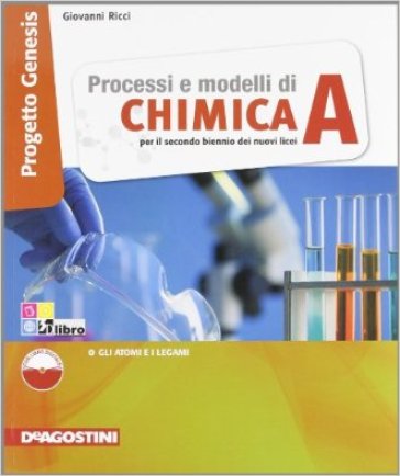 Processi e modelli di chimica. Per le Scuole superiori. Con espansione online. 1. - Giovanni Ricci