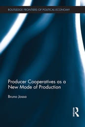 Producer Cooperatives as a New Mode of Production