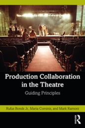 Production Collaboration in the Theatre