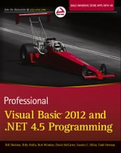 Professional Visual Basic 2012 and .NET 4.5 Programming