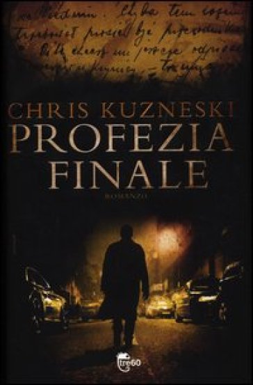 Profezia finale - Chris Kuzneski