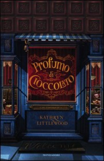 Profumo di cioccolato - Kathryn Littlewood