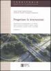 Progettare le intersezioni. Tecniche per la progettazione e la verifica delle intersezioni stradali in ambito urbano ed extraurbano secondo il D.M. 19/04/2006