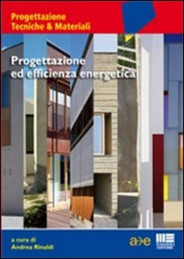 Progettazione ed efficienza energetica - Andrea Rinaldi