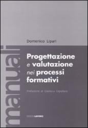 Progettazione e valutazione nei processi formativi