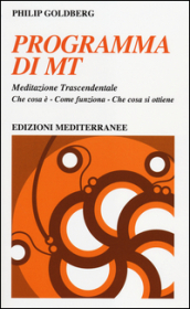 Programma di MT. Meditazione trascendentale