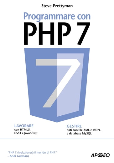 Programmare con PHP 7 - Steve Prettyman
